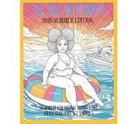 SIS, WE OUTSIDE!!!: A Coloring Book for Plus Size Pretty Girls 2025 Edition