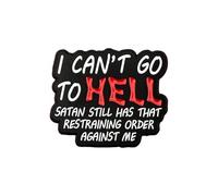 Sisadodo Funny Enamel Brooches for Women Men I Can't Go To Hell Santa Still Has That Restraining Order Against Me Print Words Lapel Pin Badges for Jackets Bags Accessory Gothic Button Pins for Cloth