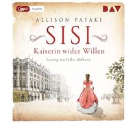 Sisi - Kaiserin wider Willen: Lesung mit Jodie Ahlborn
