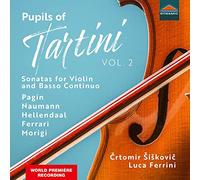 Siskovic/Ferrini - Pupils of Tartini Vol. 2 - Sonatas for Violin and Basso Continuo
