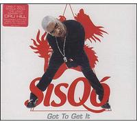 Sisqo - Got to Get It