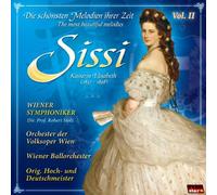 Sissi - Die Schönsten Melodien Ihrer Zeit