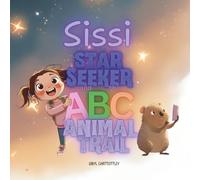 Sissi the Star Seeker and the ABC Animal Trail