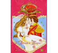 Sissi Vol.1-L'amore E'magia