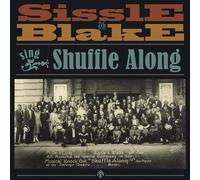 Sissle,Noble / Blake - Sissle and Blake Sing Shuffle Along [New CD]