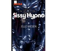 Sissy Hypno: Summoned to The Sissy Farm.