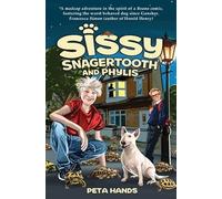 Sissy Snagertooth and Phylis