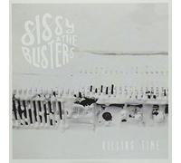 Sissy & The Blisters – Killing Time – 7" Vinyl – A.C.T.