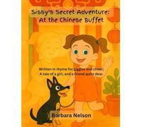 Sissy's Secret Adventure: At the Chinese Buffet