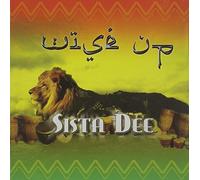 Sista Dee - Wise Up