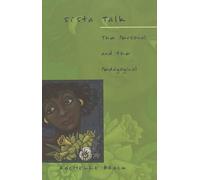 Sista Talk: The Personal and the Pedagogical: v. 145 (Counterpoints)