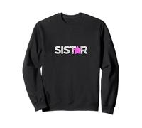 SISTAR perfect 4 your favorite sister birthday xmas sibling Sweatshirt