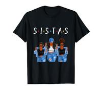Sistas Sisterhood Black Women Melanin Queen Pride Unity Value Graphic T-Shirt