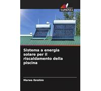 Sistema a energia solare per il riscaldamento della piscina