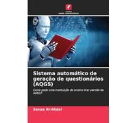 Sistema automático de geração de questionários (AQGS): Como pode uma instituição de ensino tirar partido da IA/NLP