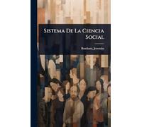 Sistema De La Ciencia Social