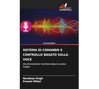 Sistema Di Comando E Controllo Basato Sulla Voce: PER APPLICAZIONI DI TELEFONIA MOBILE IN LINGUA PUNJABI