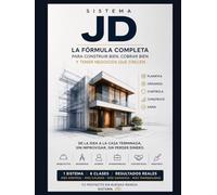 Sistema Maestro de Construcción: Guía práctica para planificar, ejecutar y controlar obras - útil para arquitectos, ingenieros, maestros, contratistas, corredoras, inversionistas y propietarios