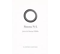 Sistema N-L: Pensar sin cerrar el mundo