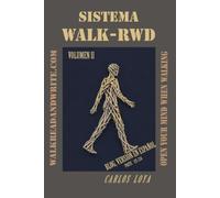 SISTEMA WALK-RWD. VOL. II