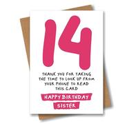 Sister 14th Birthday Card for Sister - Funny Look up from Phone Joke