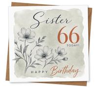 Sister 66th Birthday Card, Elegant Floral Birthday Card for Sister, Happy Today Greeting for Her
