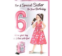 Sister 6th Birthday Card ~For a Special Sister On Your 6th Birthday ~ Pink Number 6 and Girl Singing Design Size 23cm x 16cm …