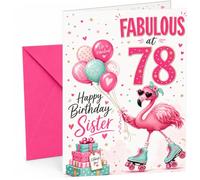 Sister 78th Birthday Card Fabulous Flamingo on Roller Skates | Large A5 Card with Printed Inside Message; Cheerful flamingo on roller skates with balloons for Sister 78th Birthday