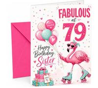 Sister 79th Birthday Card Fabulous Flamingo on Roller Skates | Large A5 Card with Printed Inside Message; Cheerful pink flamingo on roller skates for Sister 79th Birthday