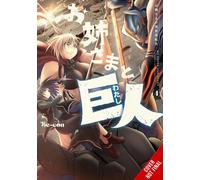 Sister and Giant: A Young Lady Is Reborn in Another World, Vol. 4