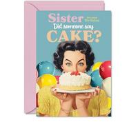 Sister Birthday Card, Did Somesone Say CAKE