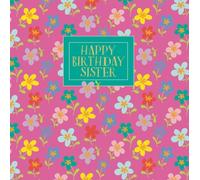 Sister Birthday Card Floral Flower Daisy - Bright Foiled Bold Design Greeting Card
