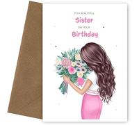 Sister Birthday Card for Women - Beautiful Brunette with Flowers - Sentimental Happy Birthday Sister Card for Adult on Milestone Birthdays - 20th, 30th, 40th, 50th - UK Made