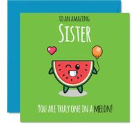 Sister Birthday Card - One In A Melon - Happy Birthday Card for Sister from Brother Sibling, 145mm cute melon Bday Greeting Cards