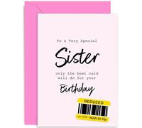 Sister Birthday Cards - Sister Birthday Gifts - Female Birthday Card Funny for Women - Humorous Birthday Cards for Sister - Reduced Sticker Cheeky Rude Birthday Joke Card for Her