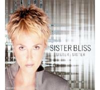 Sister Bliss - Sister Sister