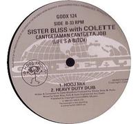 Sister Bliss with Colette - SISTER BLISS / CAN'T GET A MAN, CAN'T GET A JOB
