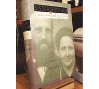 Sister Brother: Gertrude and Leo Stein