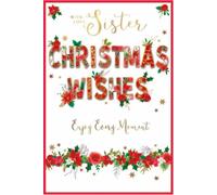 Sister Christmas Card - Poinsettia and Red Roses with Floral Letters and Gold Foil 9x6"