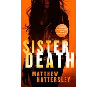 Sister Death: an explosive, page-turning thriller: 4 (Acid Vanilla Series)