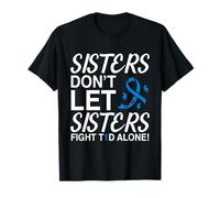 Sister Dont Let Sister Diabetes Support Tee T-Shirt
