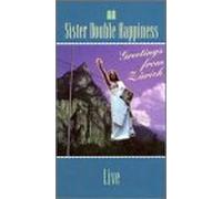Sister Double Happiness - Sister Double Happiness - Live [VHS] [1993]