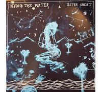 Sister Ghost - Beyond The Water [VINYL]