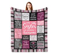 Sister Gifts, Sister Gifts from Sister, Sister Birthday Gifts Presents, Big Sister Gifts, Gifts for Sister on Her Birthday,Happy Birthday Gifts for Sister, Sister Gift on Mothers Day Blanket 150x130CM