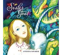 Sister Goat: A Ukrainian Fairytale