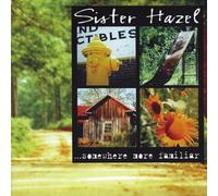 Sister Hazel - ...Somewhere More Familiar