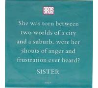 Sister / I'll Count The Hours-7" 45