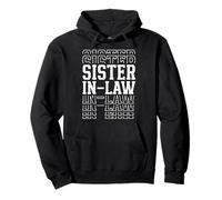 Sister In Law Funny Layered Text Mother's Day Sis Pullover Hoodie