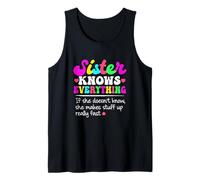 Sister Knows Everything Joke Stuff Up Fast Mother's Day Tank Top