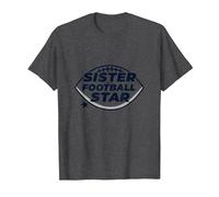 Sister of a Football Star: Proud Family Support T-Shirt, Men, Dark Heather Grey, XL